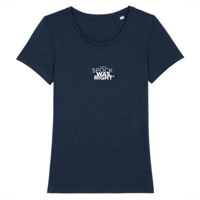 T-shirt femme bleu marine et blanc en coton bio SPOCK WAS RIGHT - Collection tshirt femme inspirant