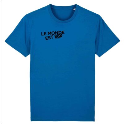 T-shirt unisex bio Le Monde est BOO Nearooana
